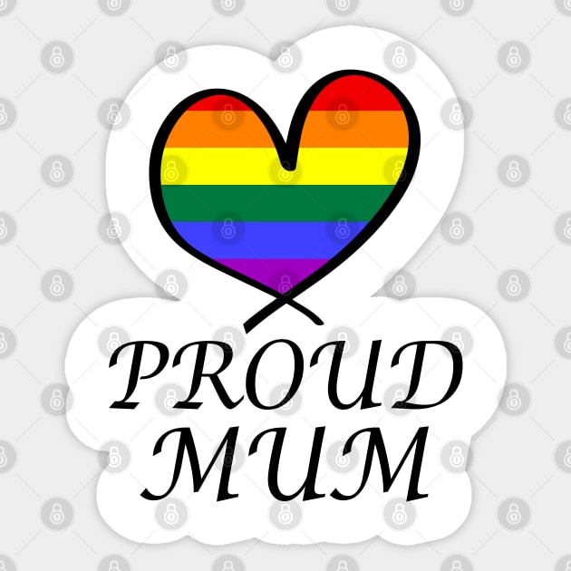 Proud Mum LGBT Gay Pride Month Rainbow Flag Sticker by artbypond